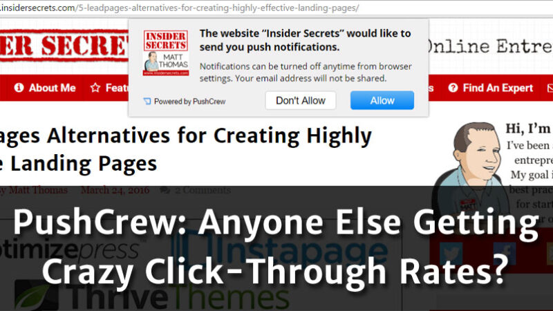 PushCrew Anyone Else Getting Crazy Click-Through Rates? image photo